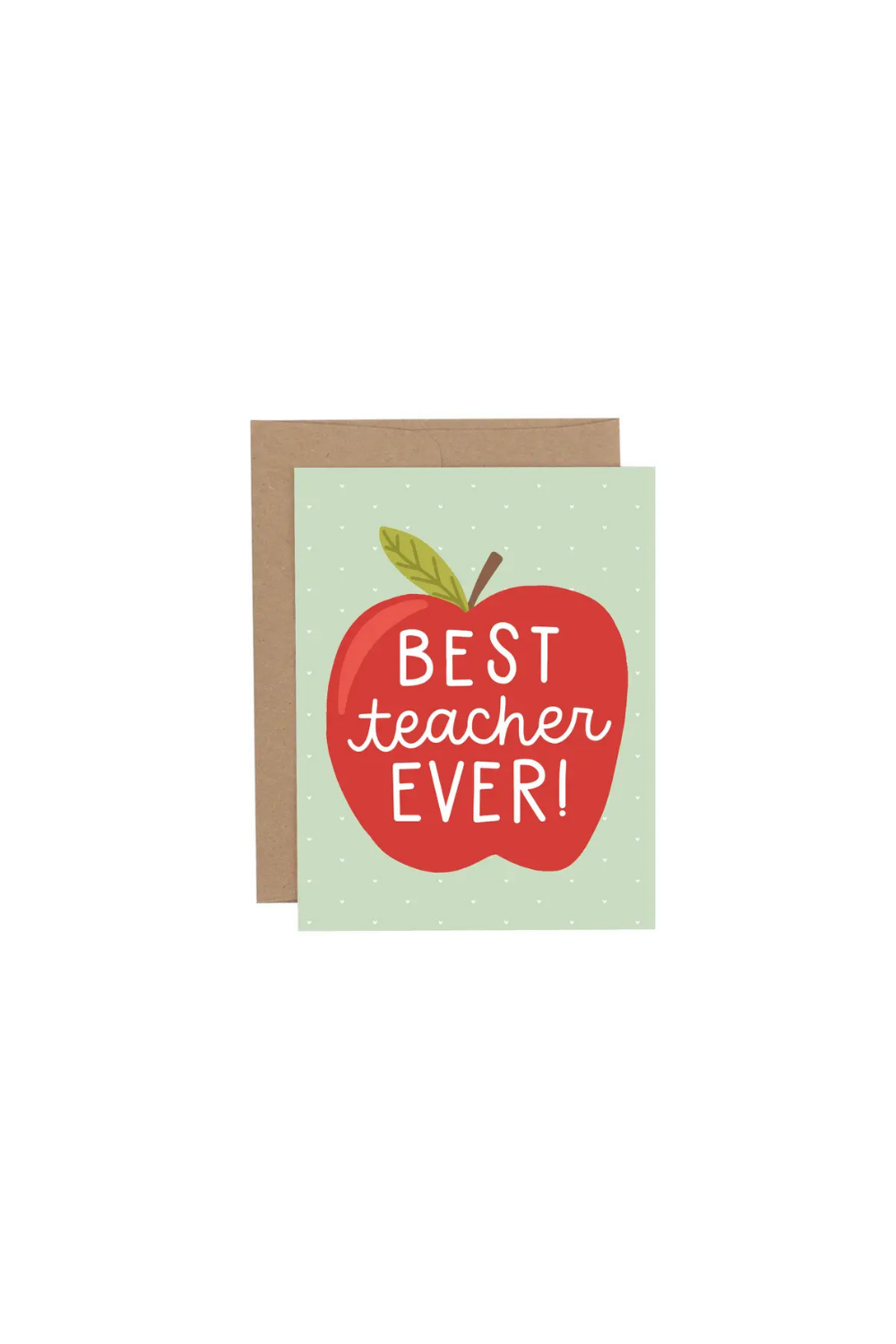 Best Teacher Ever Greeting Card - Single