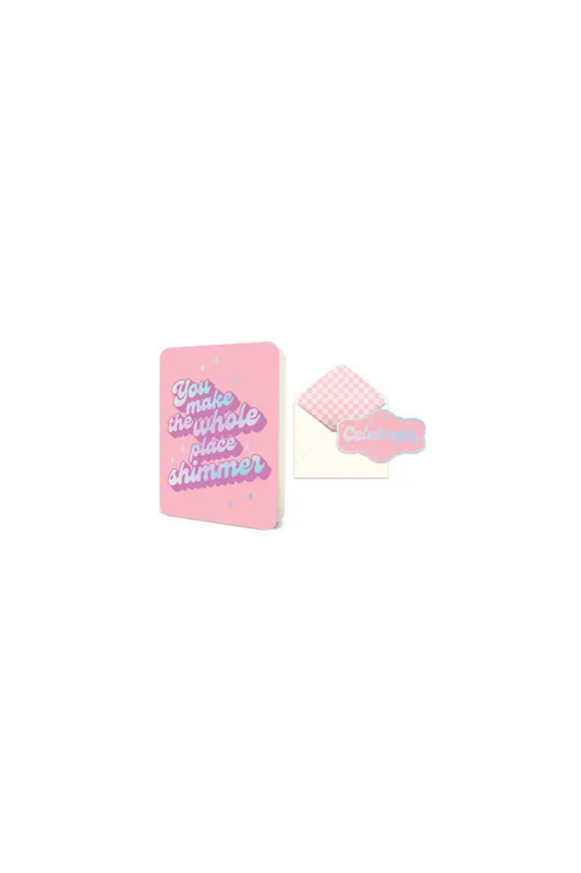 You Shimmer Greeting Card - Single